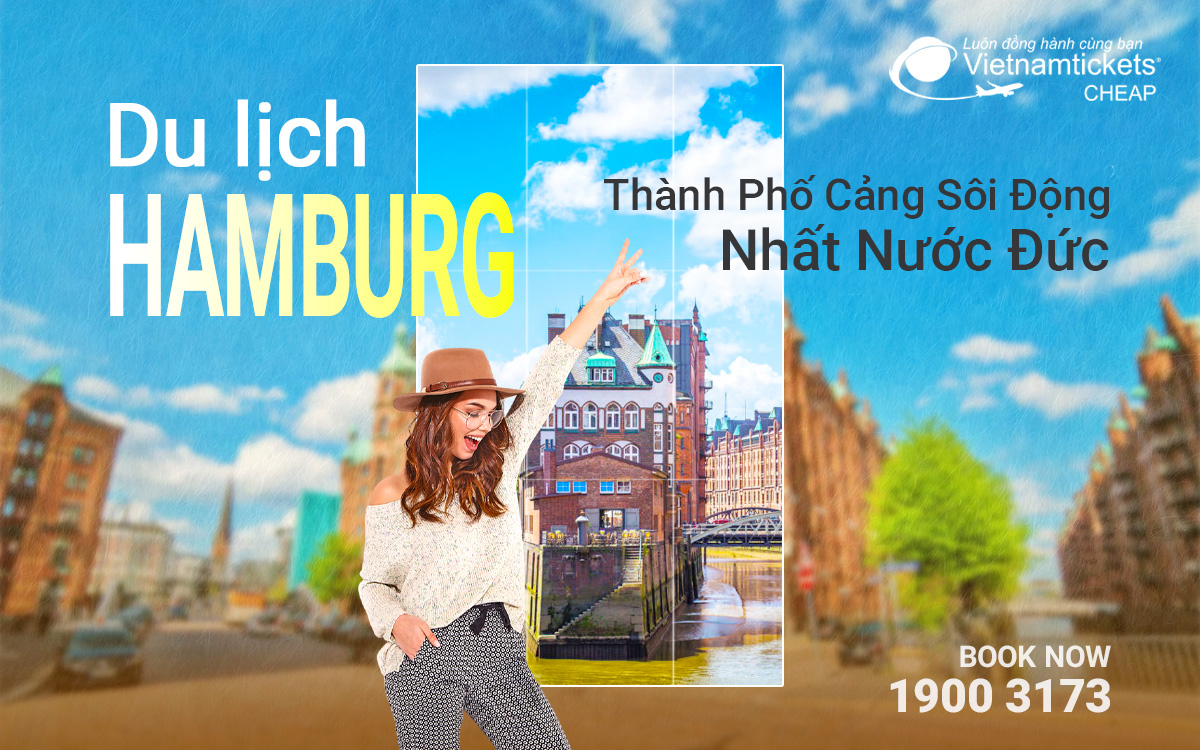 Du lịch Hamburg-thành phố cảng sôi động nhất nước Đức