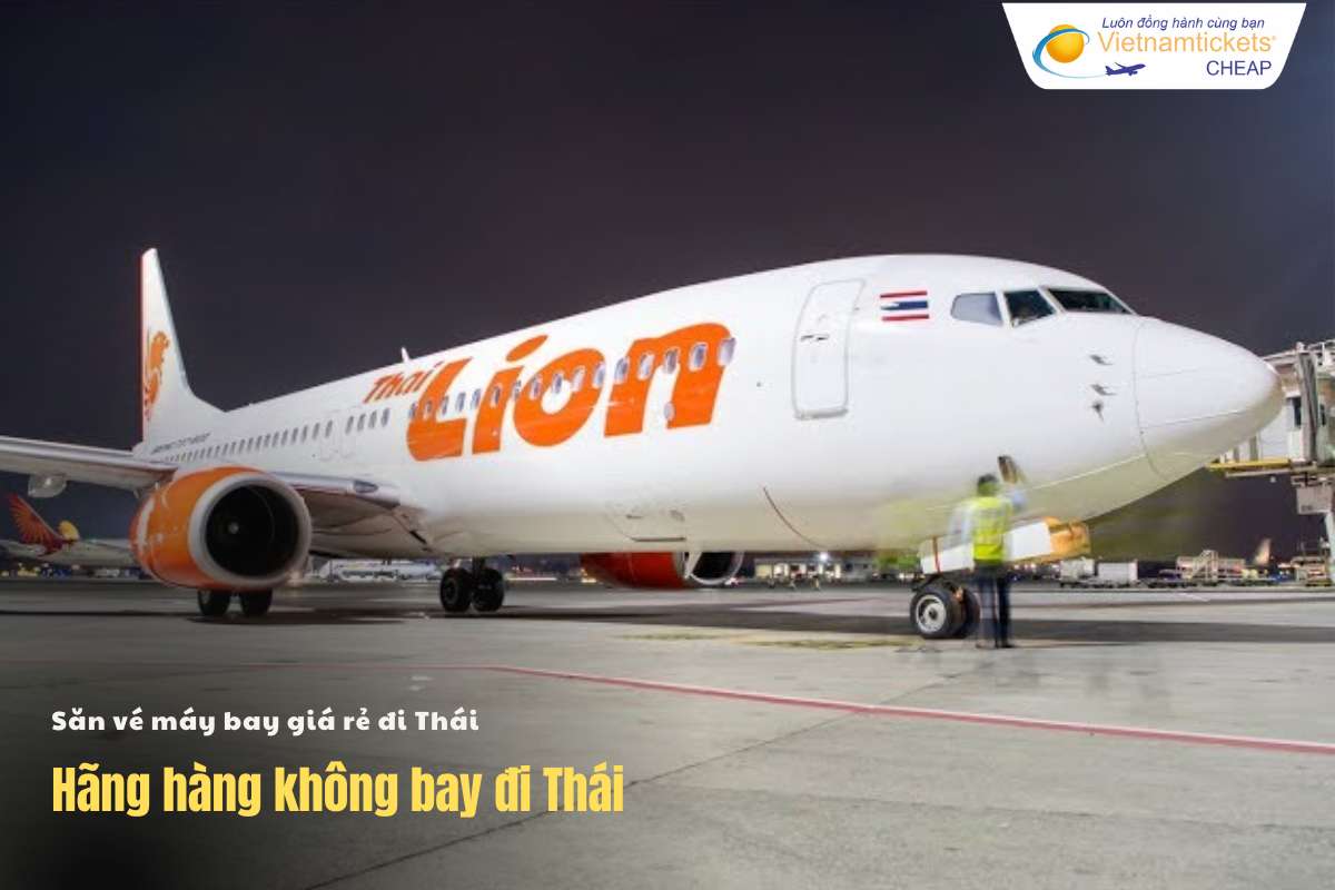 Các hãng hàng không giá rẻ bay đi Thái