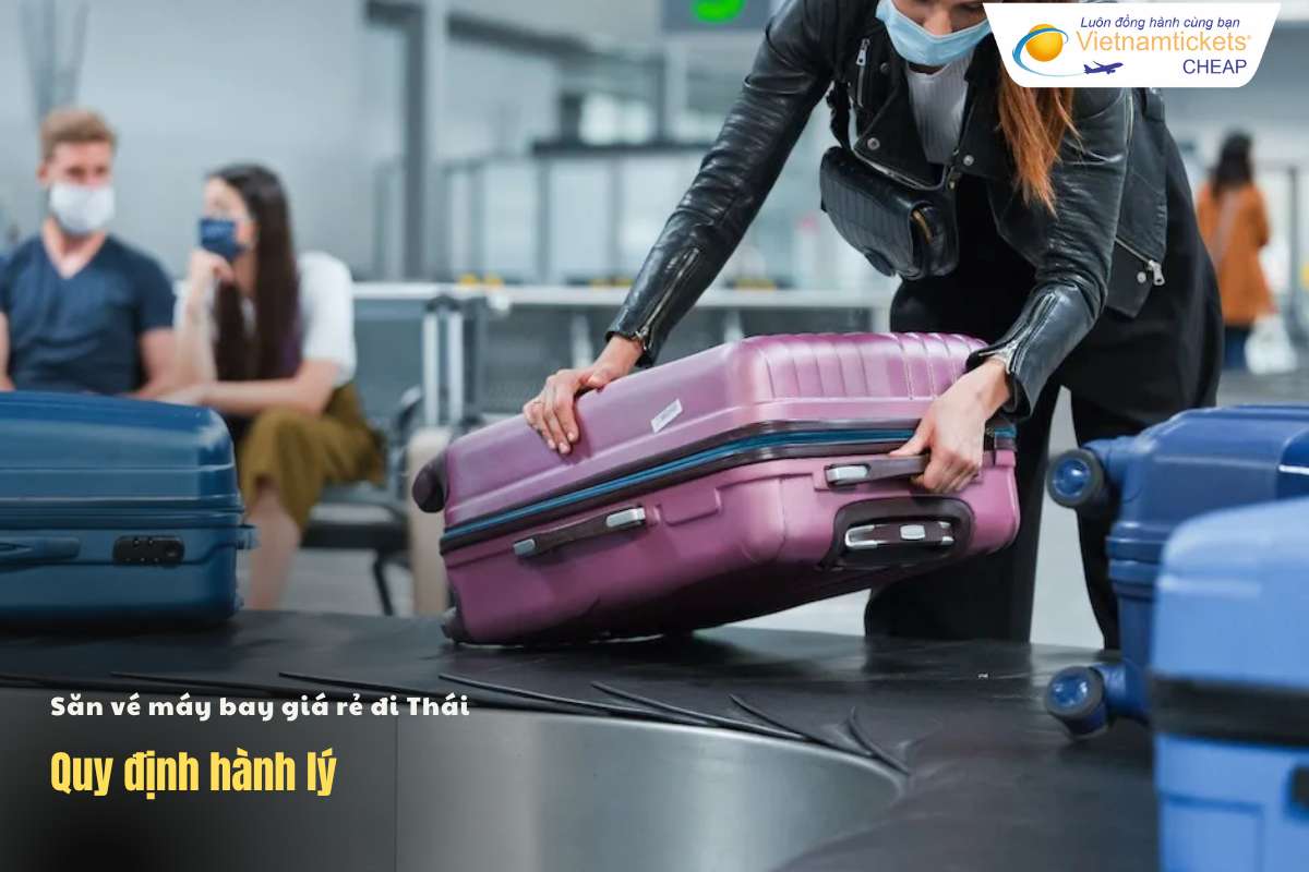 Quy định hành lý khi bay đi Thái