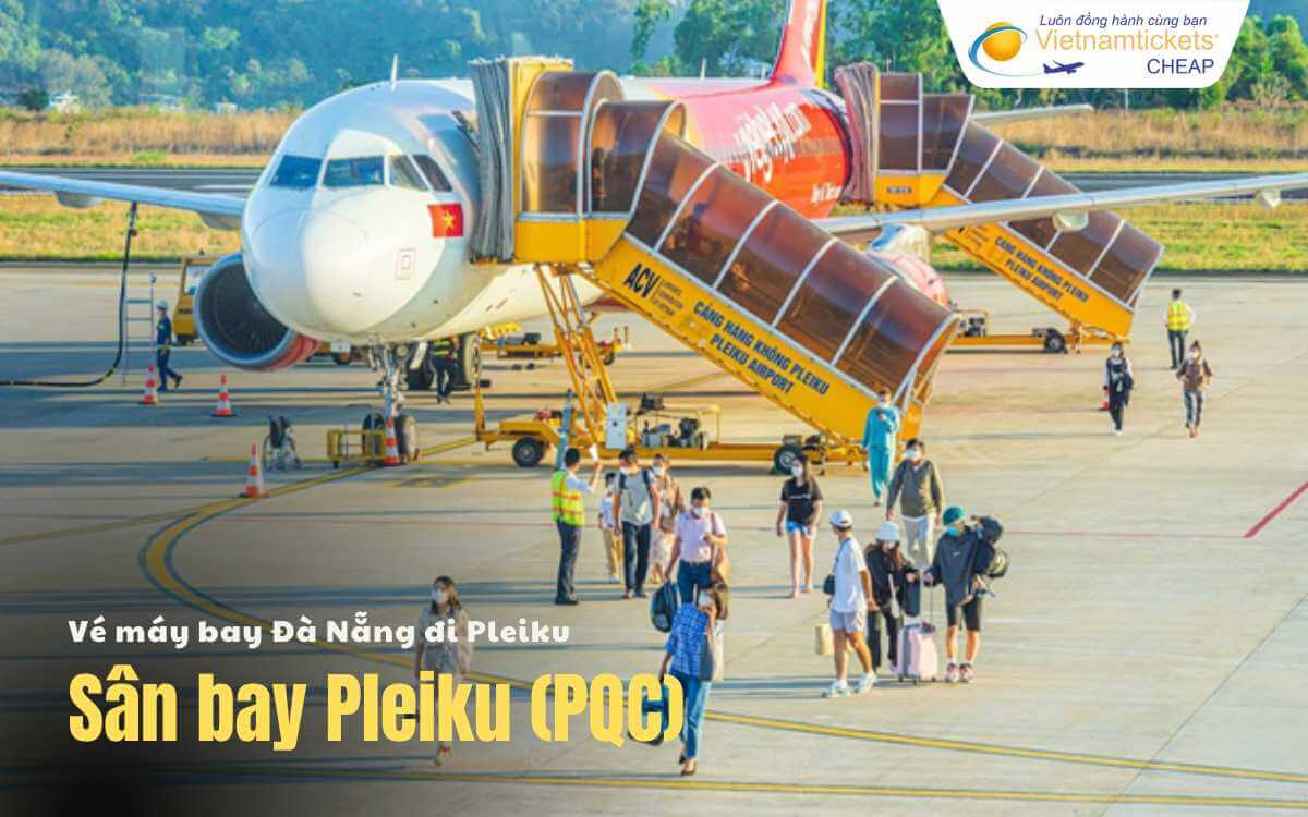 Sân bay Đà Nẵng Pleiku