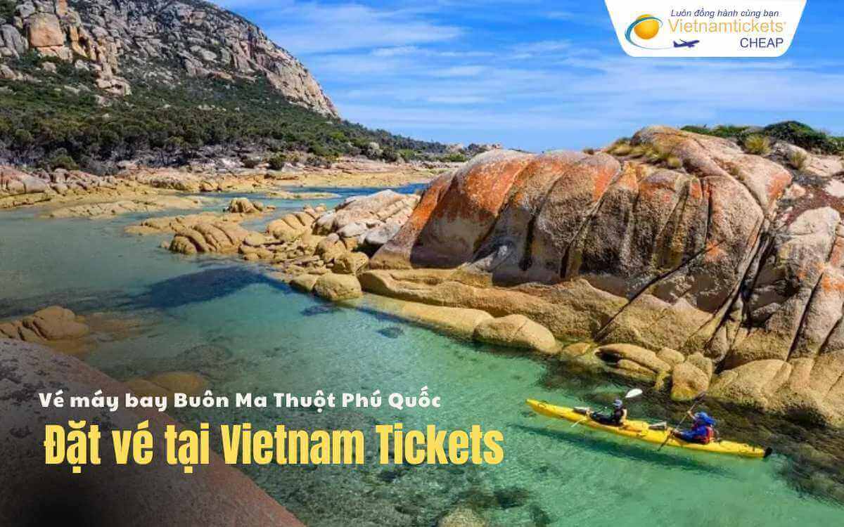 Đặt vé Buôn Ma Thuột Phú Quốc Vietnam Tickets
