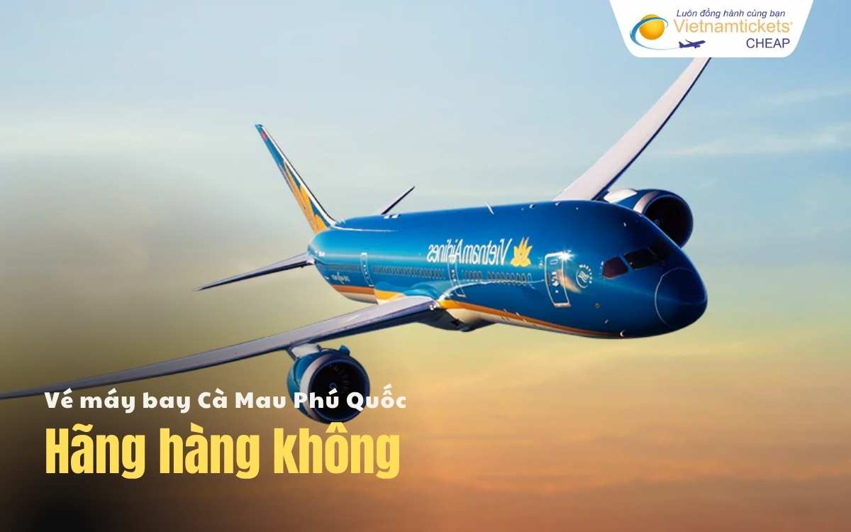 Hãng hàng không Cà Mau Phú Quốc