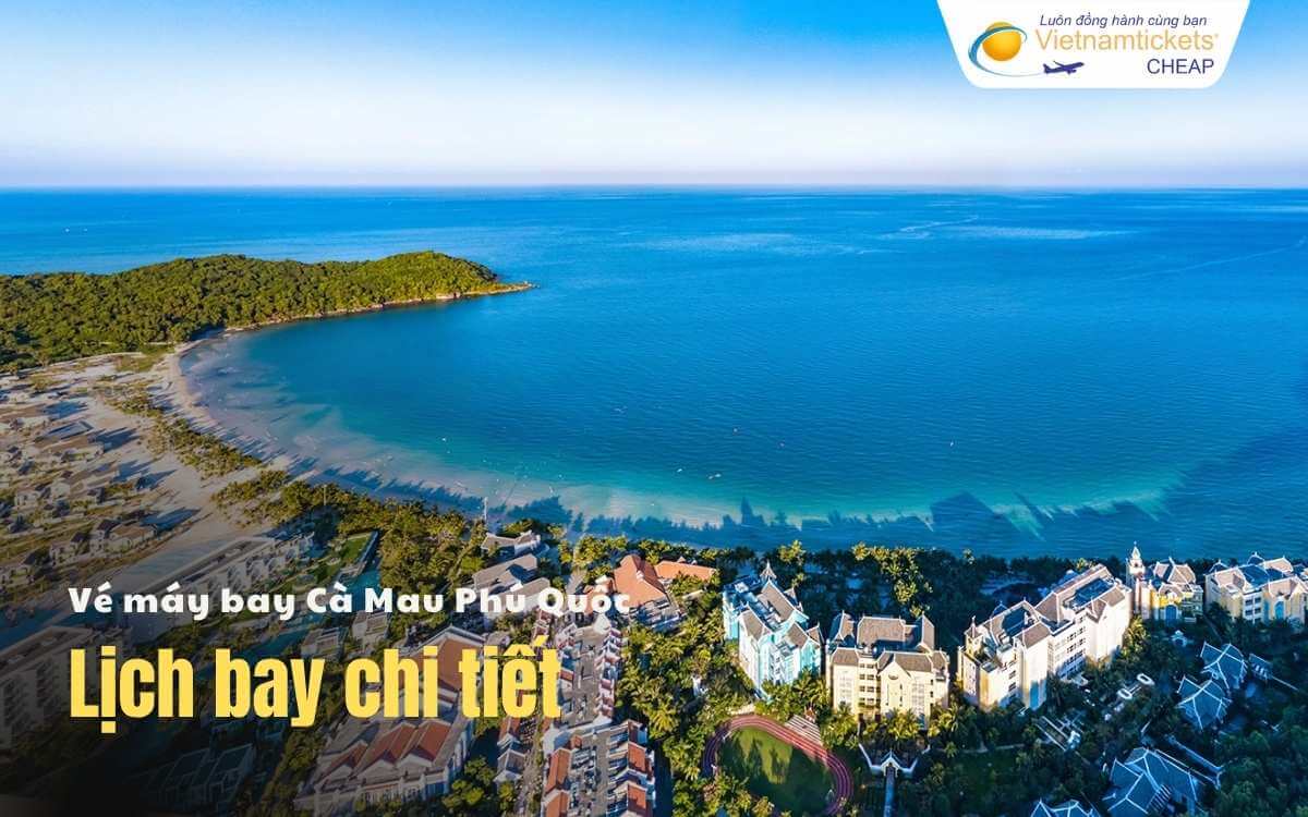Lịch bay Cà Mau Phú Quốc