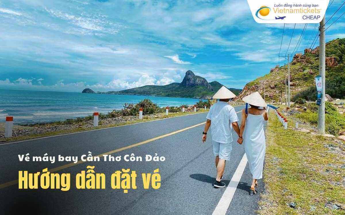 Hướng dẫn đặt vé Cần Thơ Côn Đảo