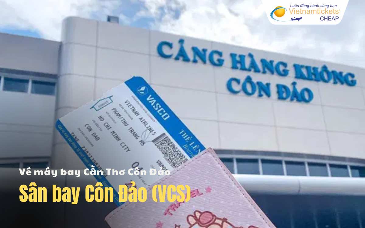 Sân bay chặng Cần Thơ Côn Đảo