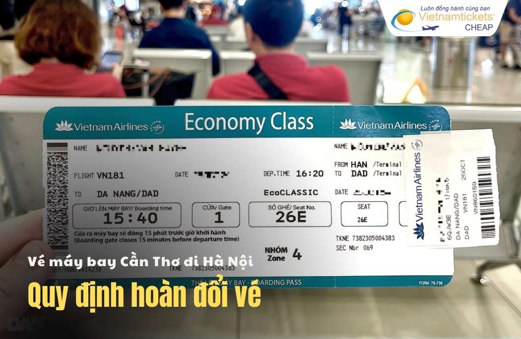 Quy định hoán đổi vé máy bay Cần Thơ đi Hà Nội