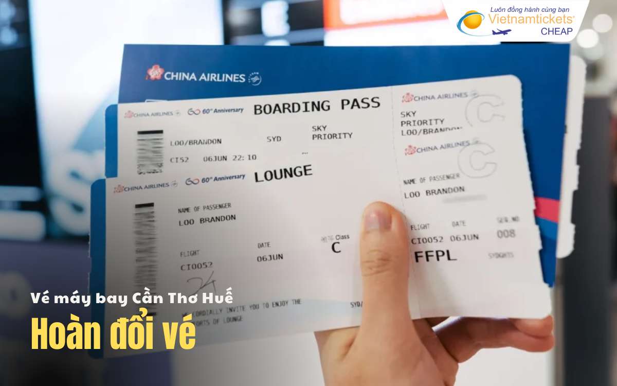 Vé máy bay Cần Thơ Huế hoán đổi
