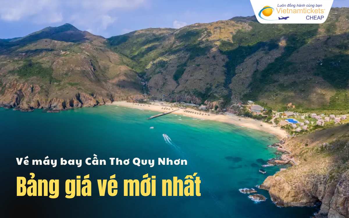 Bảng giá vé máy bay Cần Thơ Quy Nhơn