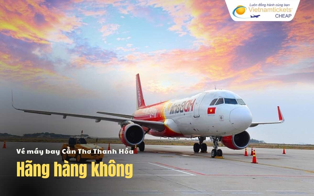 Hãng bay Cần Thơ Thanh Hóa