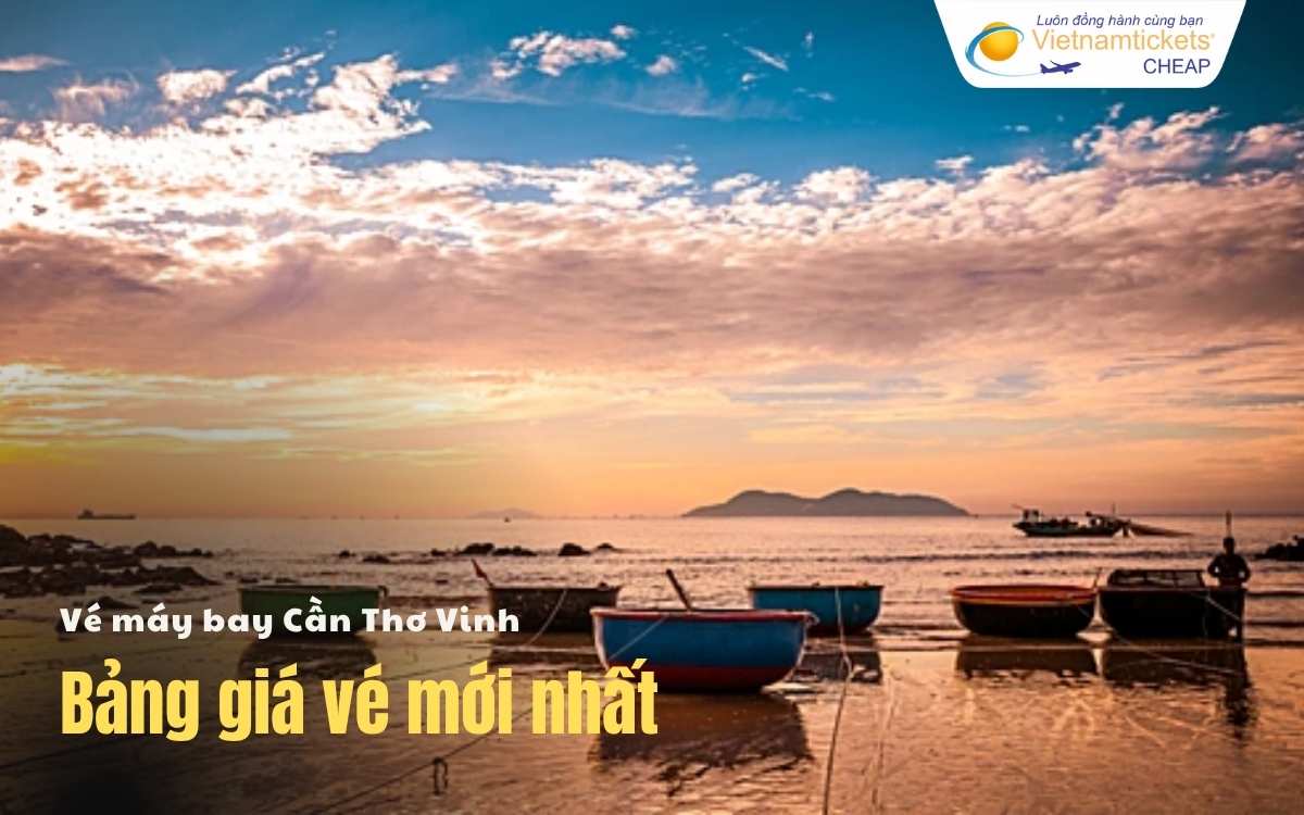 Bảng giá vé máy bay Cần Thơ Vinh