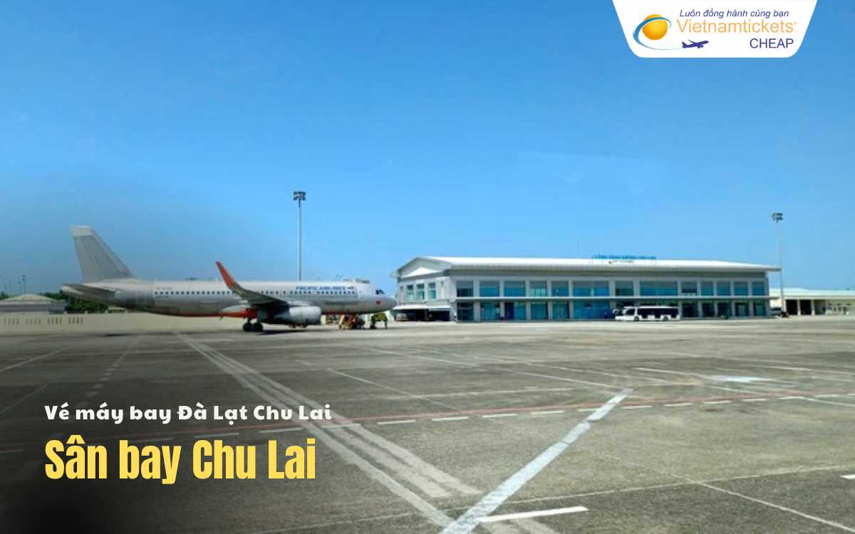 S&acirc;n bay Đ&agrave; Lạt Chu Lai