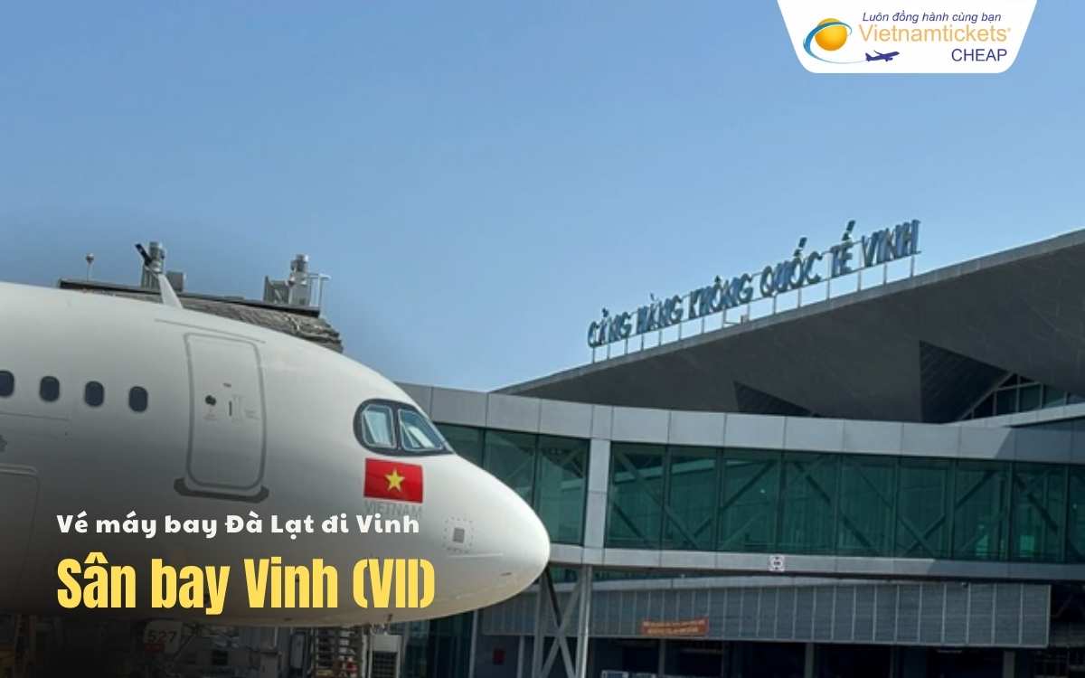Sân bay Đà Lạt đi Vinh