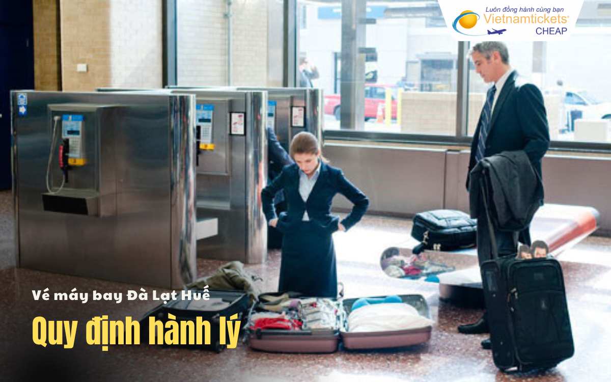 Quy định hành lý Đà Lạt Huế