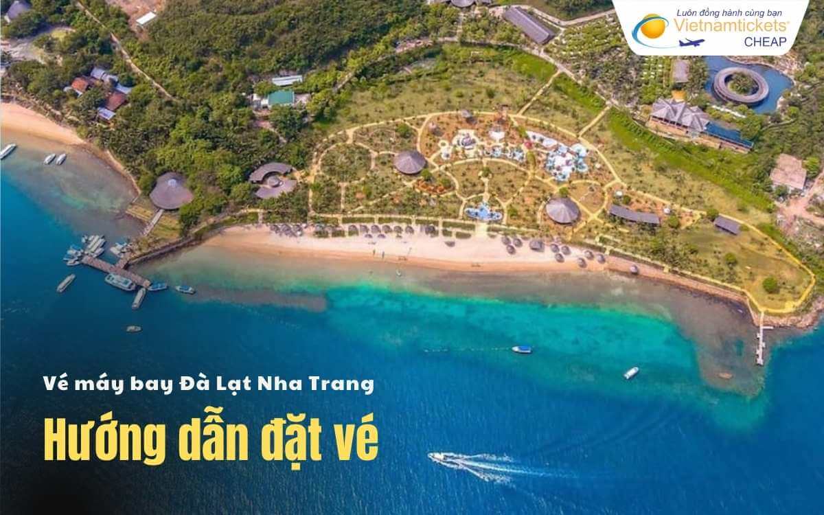 Hướng dẫn đặt vé Đà Lạt Nha Trang