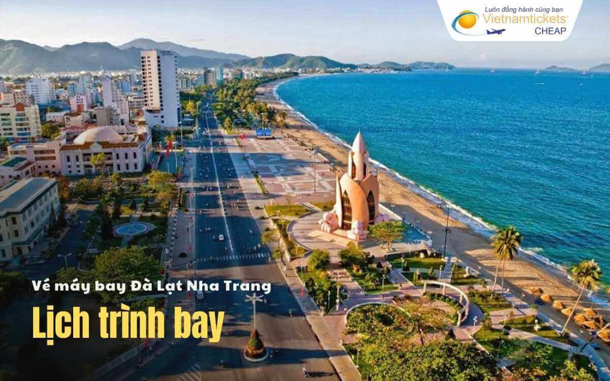 Lịch trình bay Đà Lạt Nha Trang