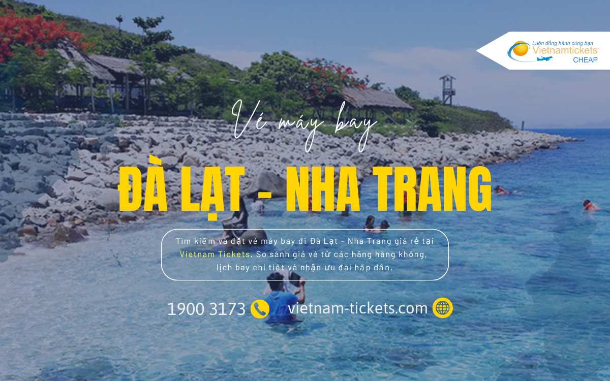 Đà Lạt - Nha Trang