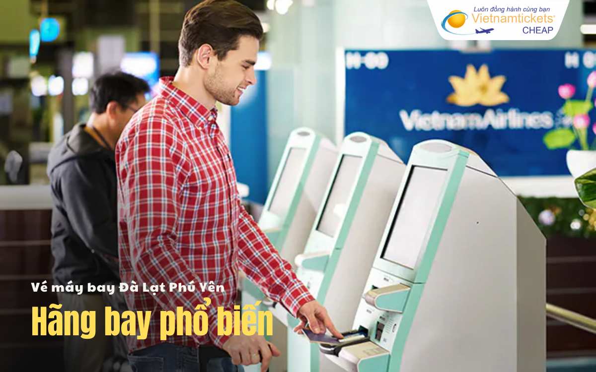 Hãng bay chặng Đà Lạt Phú Yên