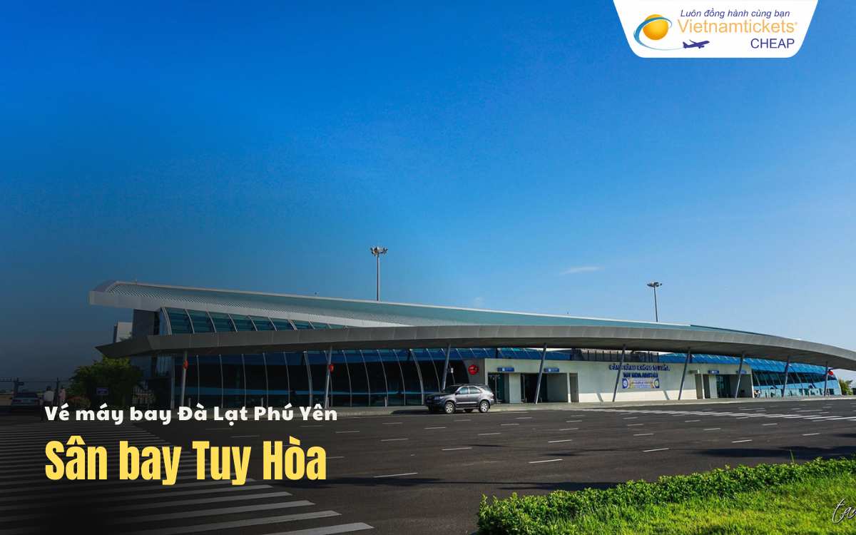 Sân bay Đà Lạt Phú Yên