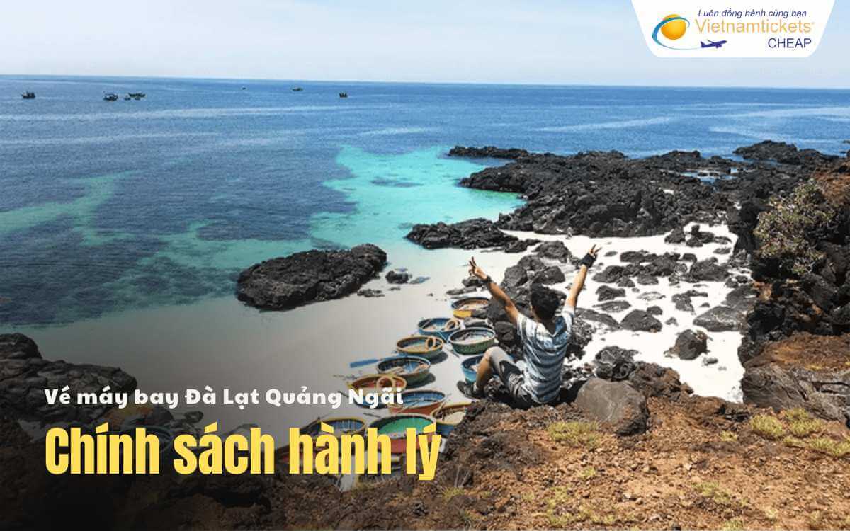 Quy định hành lý chặng Đà Lạt Quảng Ngãi