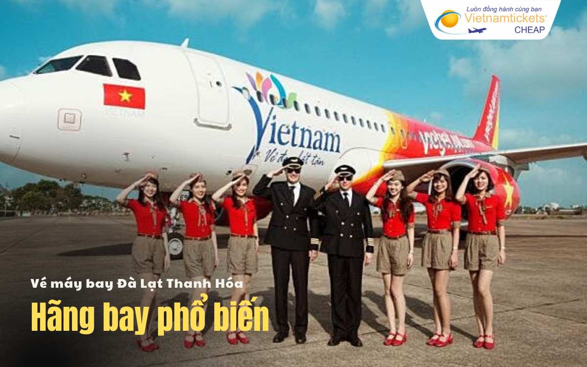 Hãng bay chặng Đà Lạt Thanh Hóa