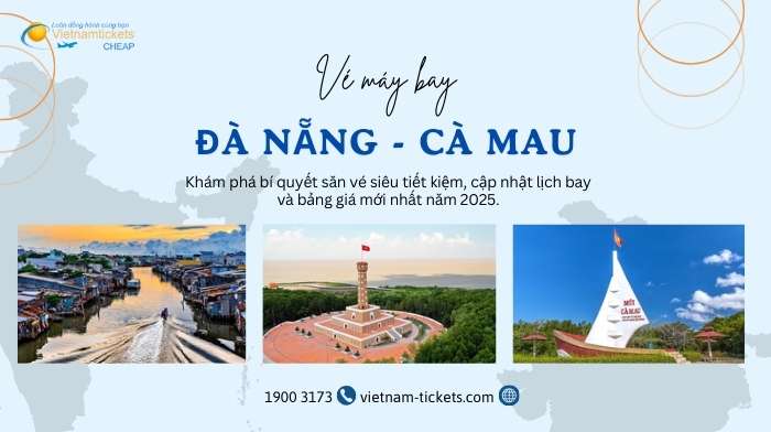 Đà Nẵng - Cà Mau