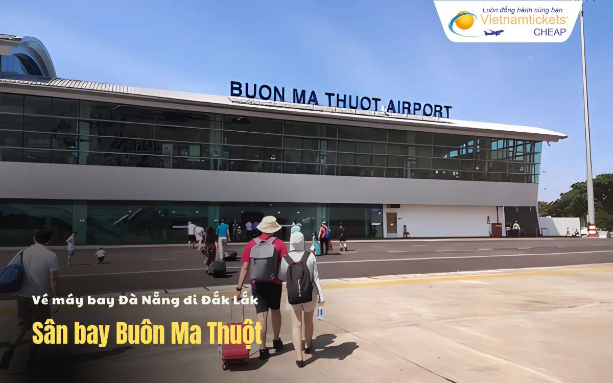 Sân bay Đà Nẵng Đắk Lắk