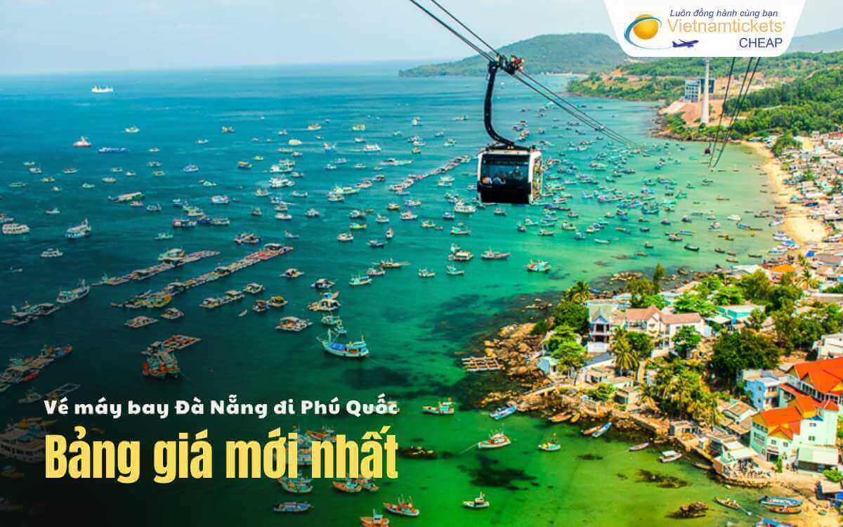 Bảng giá vé máy bay Đà Nẵng đi Phú Quốc