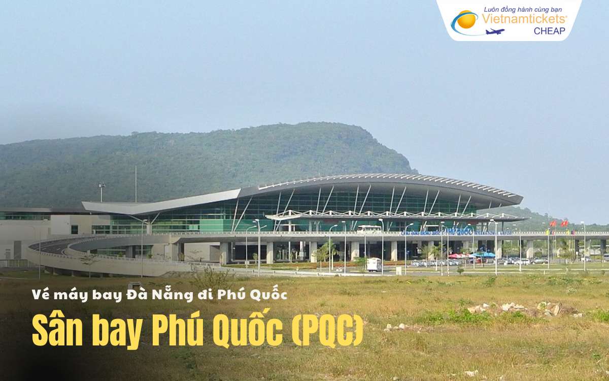 Sân bay Đà Nẵng Phú Quốc