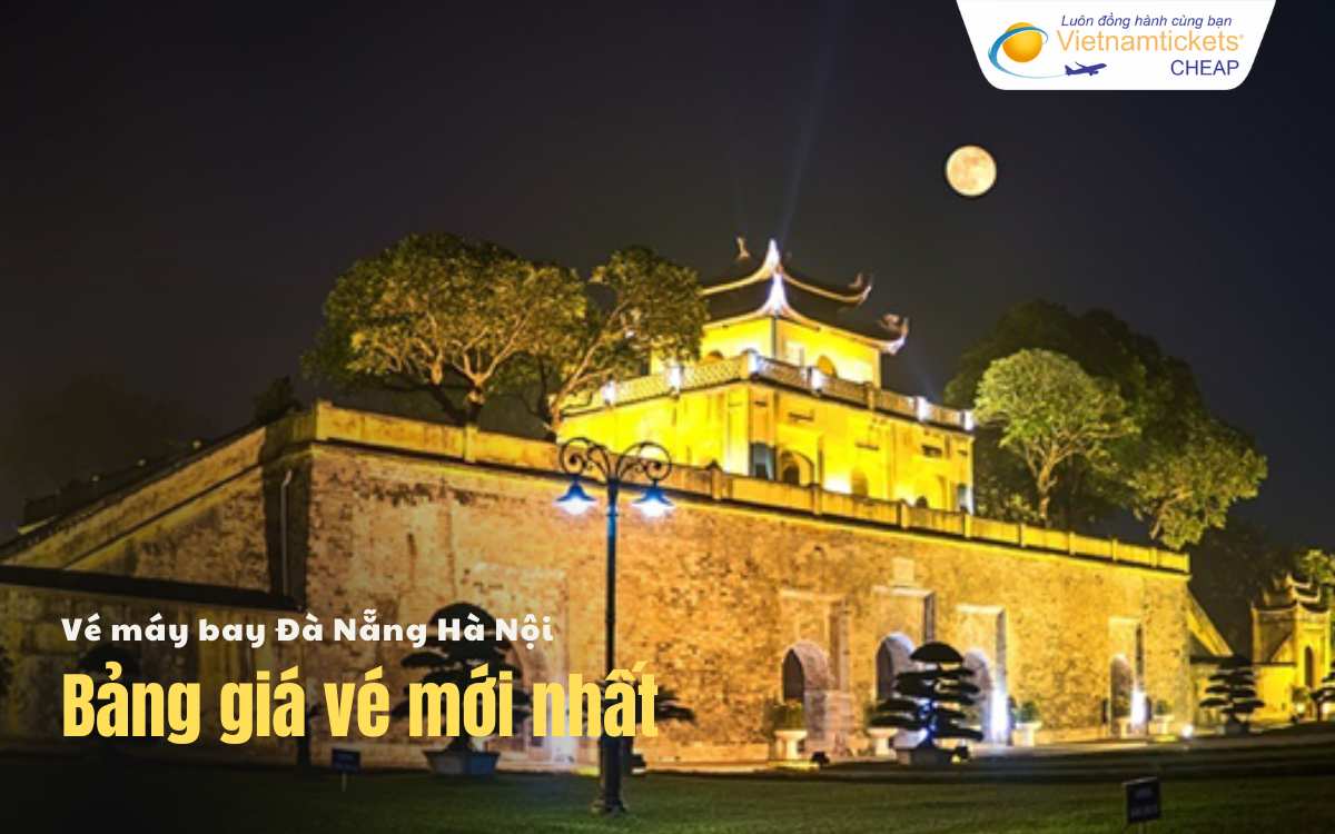 Bảng giá vé máy bay Đà Nẵng Hà Nội
