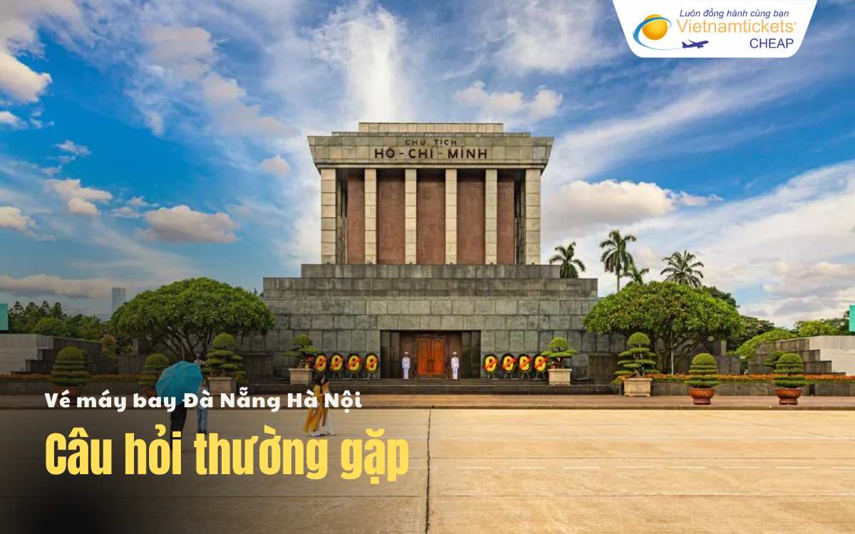 Câu hỏi thường gặp Đà Nẵng Hà Nội