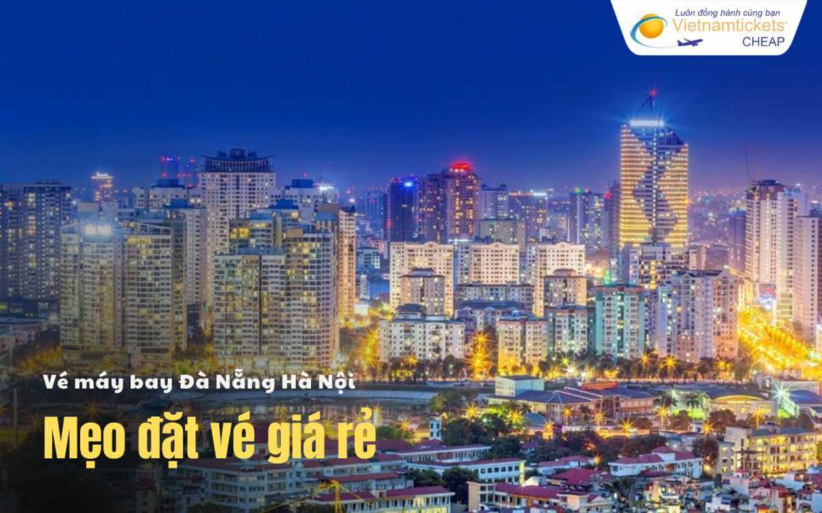 Mẹo đặt vé Đà Nẵng Hà Nội