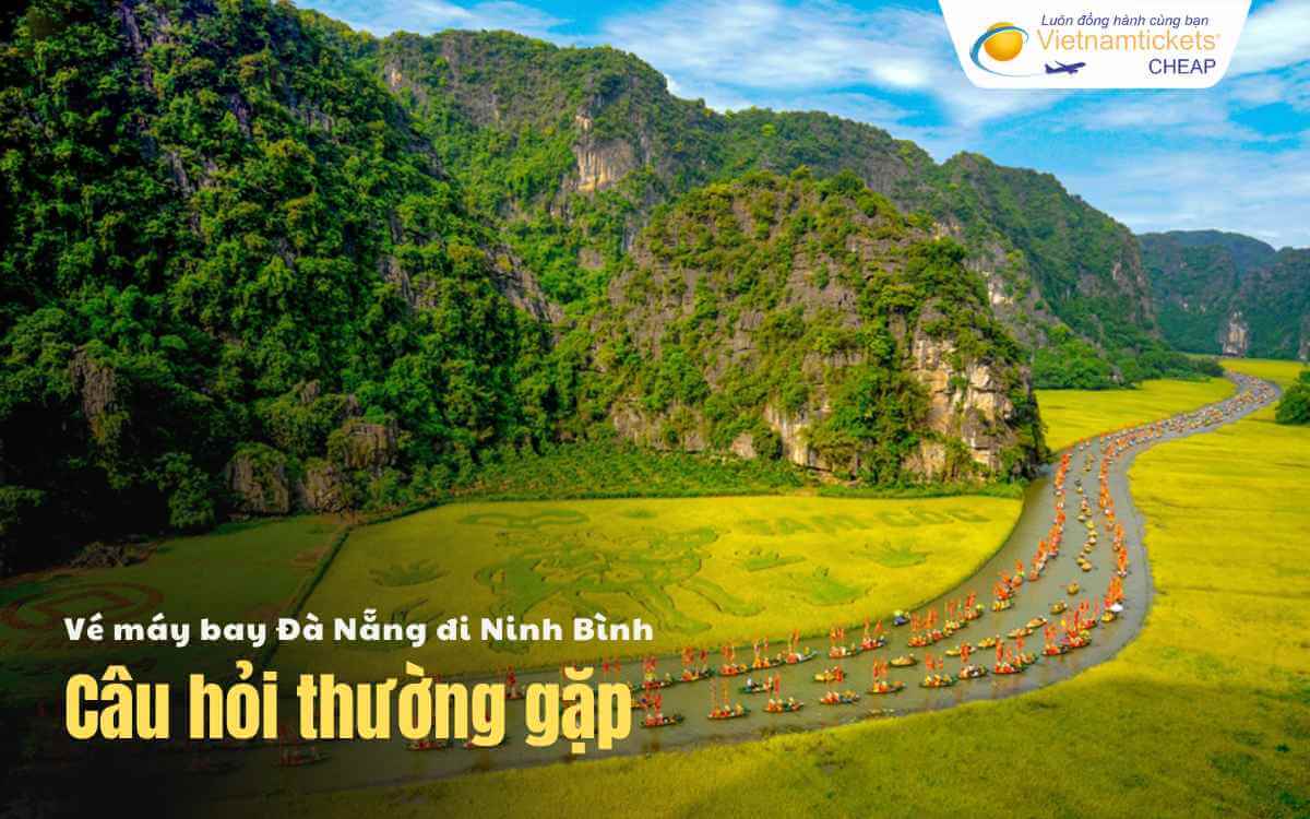 Câu hỏi thường gặp Đà Nẵng Ninh Bình