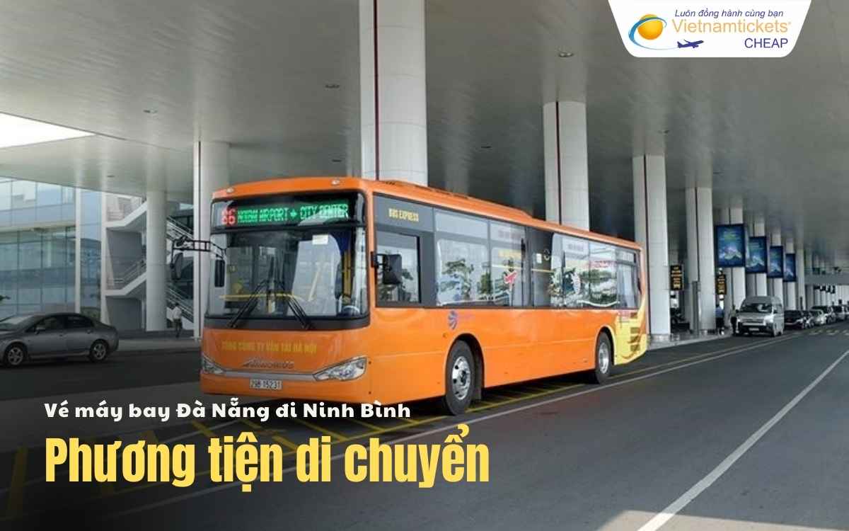 Phương tiện di chuyển chặng Đà Nẵng Ninh Bình