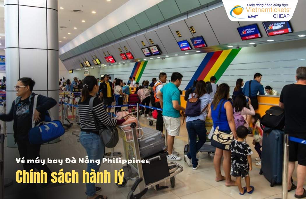 Thông tin hành lý Đà Nẵng Philippines