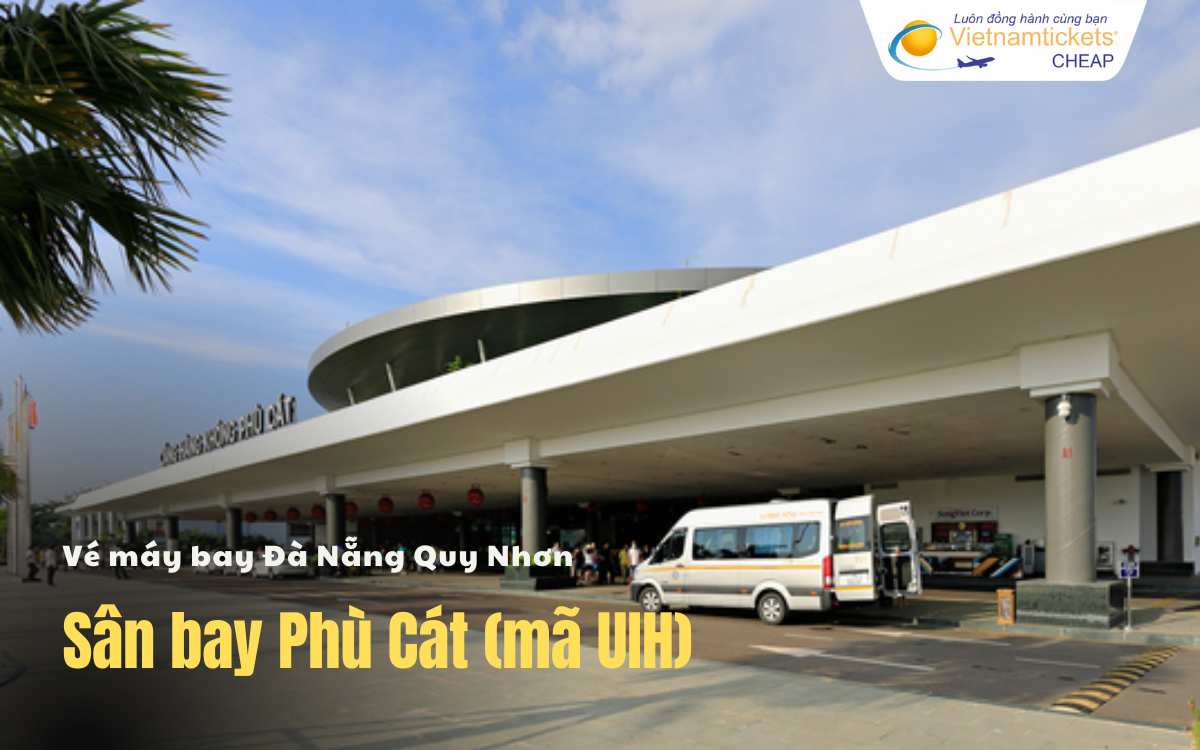 Sân bay Đà Nẵng Quy Nhơn