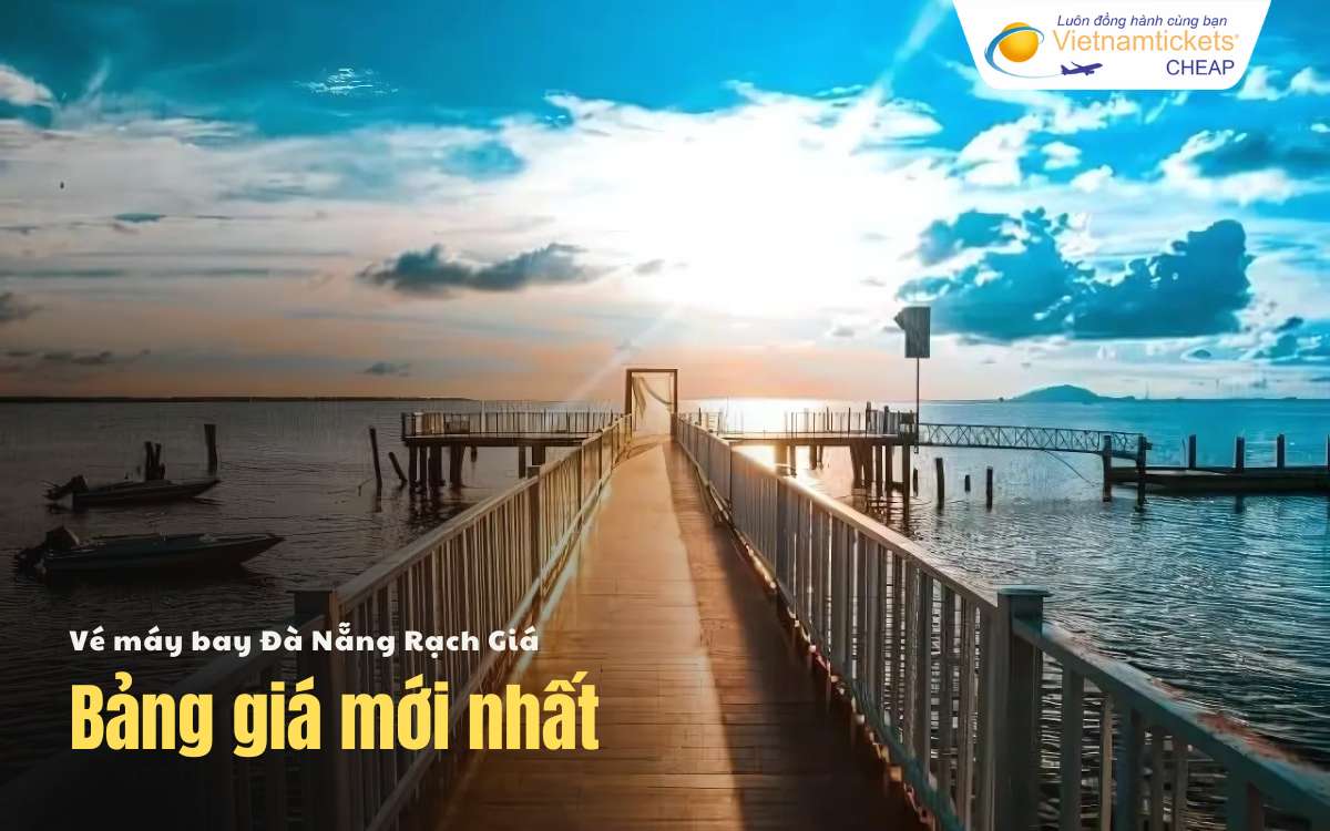 Giá vé máy bay Đà Nẵng Rạch Giá