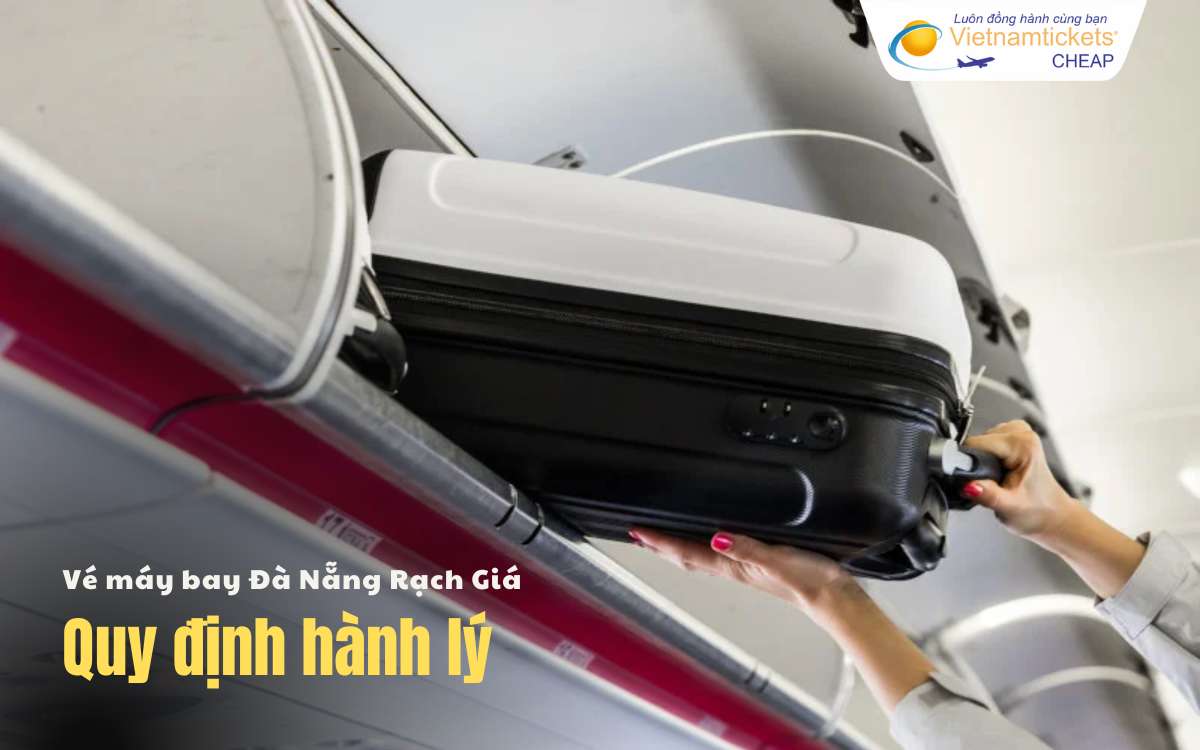 Quy định hành lý Đà Nẵng Rạch Giá