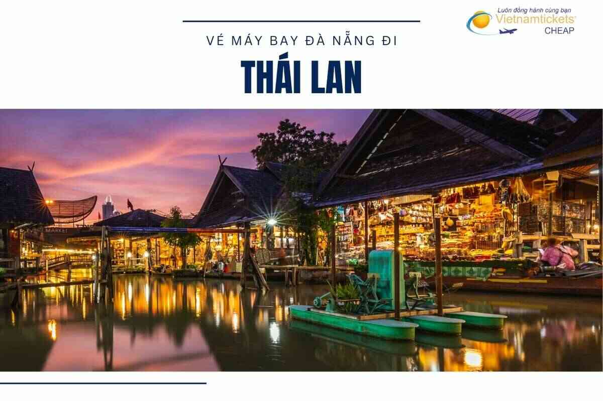 Đà Nẵng đi Thái Lan
