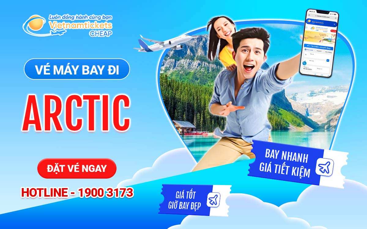 Vé đi Arctic