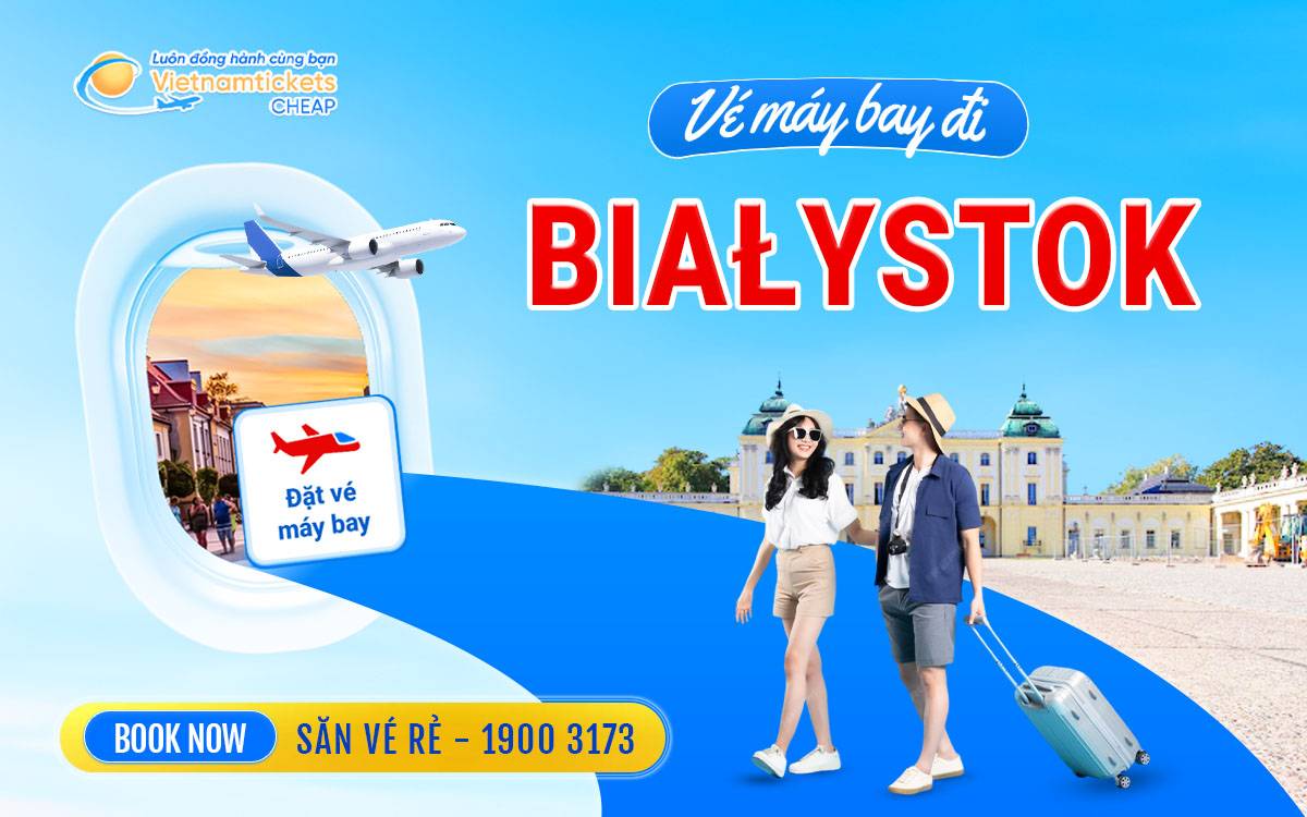 Vé đi Bialystok