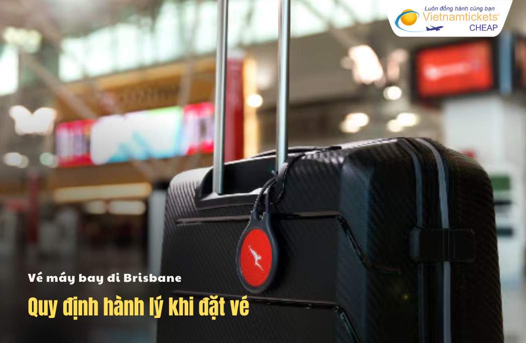 Quy định hành lý đi Brisbane