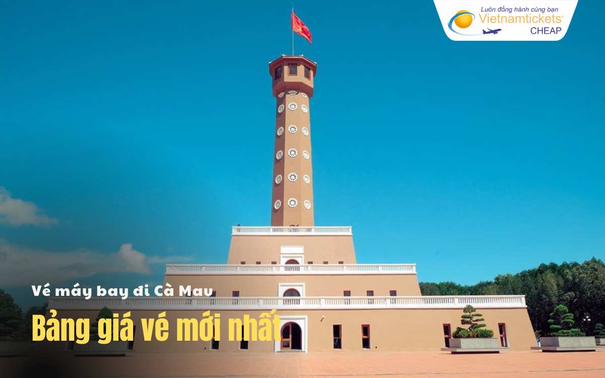 Bảng giá vé máy bay đi Cà Mau