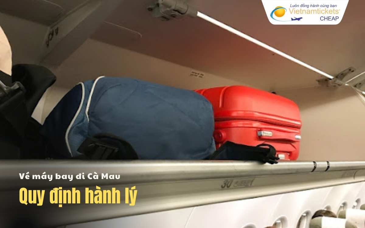 Quy định hành lý đi Cà Mau