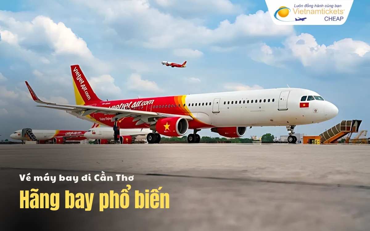 Hãng bay đi Cần Thơ