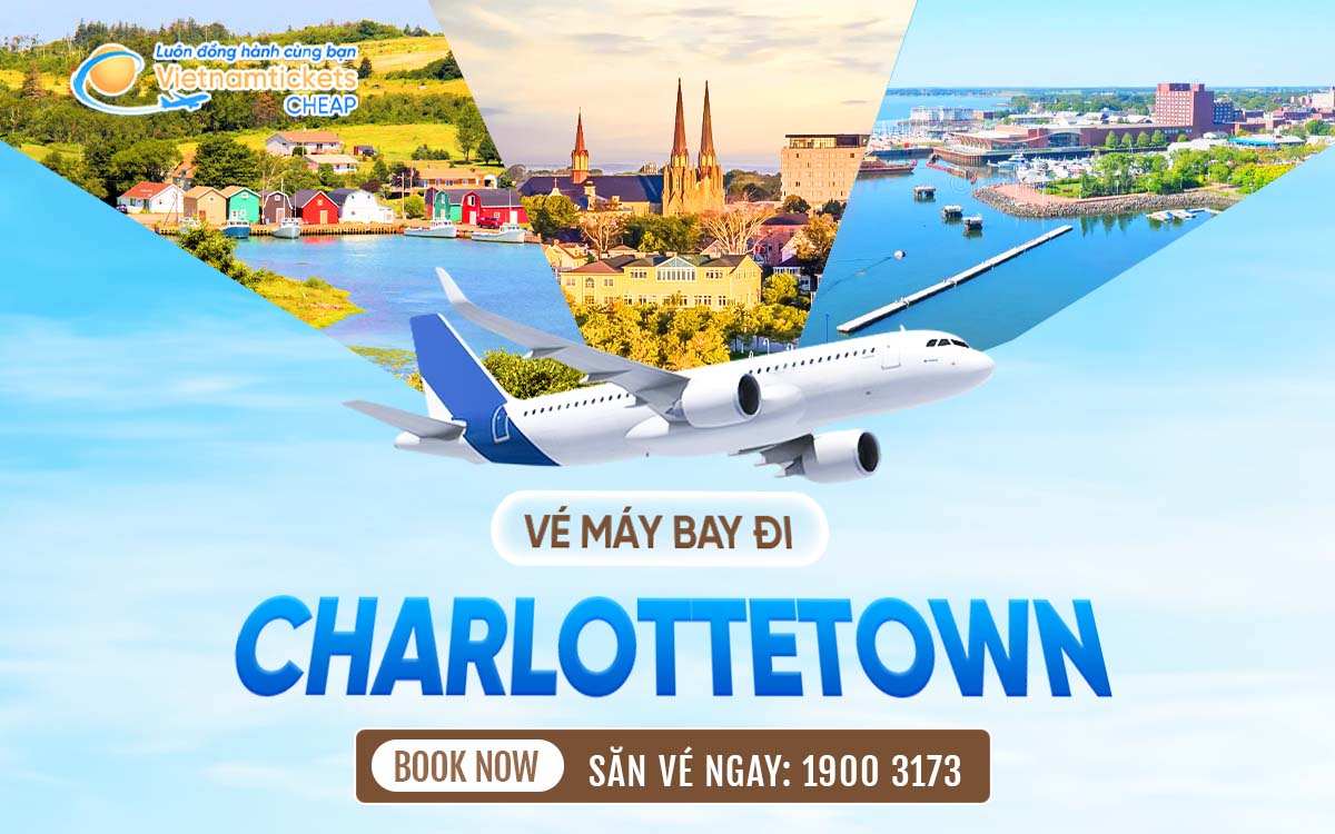 Vé đi Charlottetown