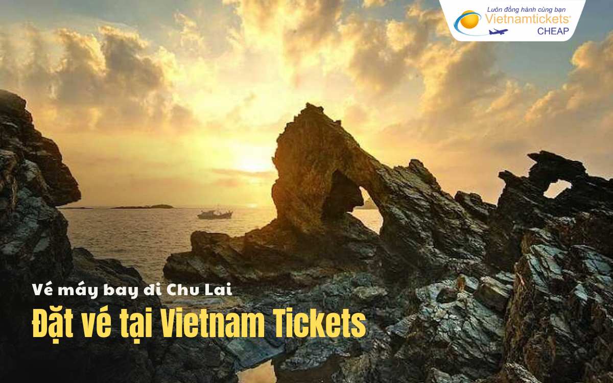 Đặt vé đi Chu Lai tại Vietnam Tickets