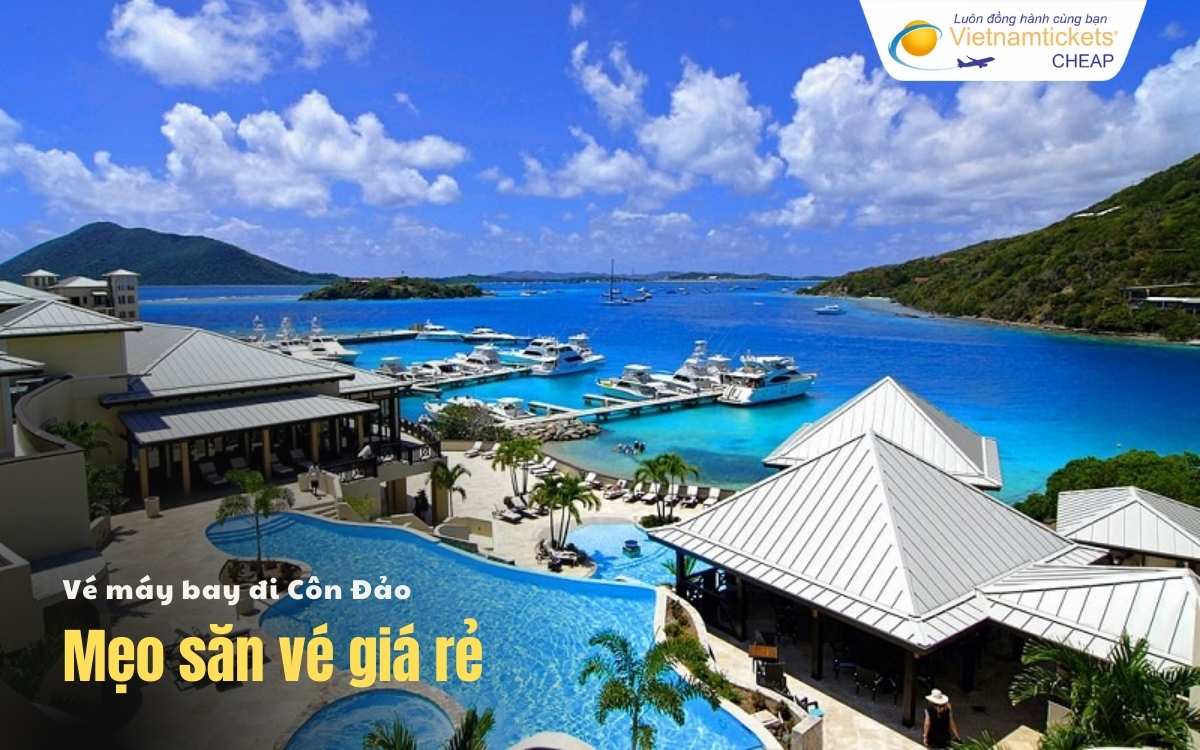 Mẹo săn vé đi Côn Đảo