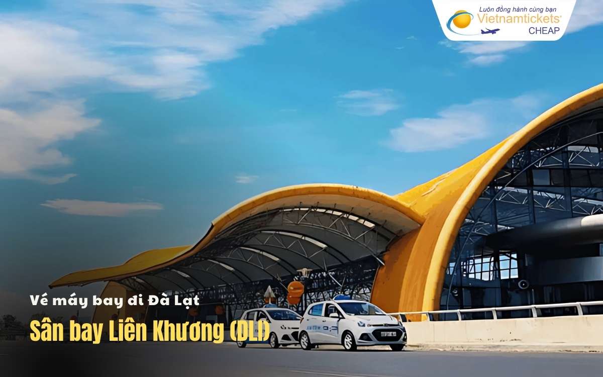 Thông tin sân bay Liên Khương Đà Lạt