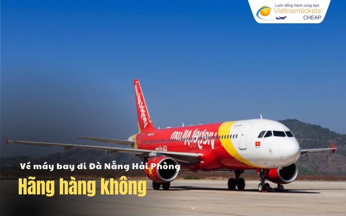 Hãng hàng không Đà Nẵng Hải Phòng