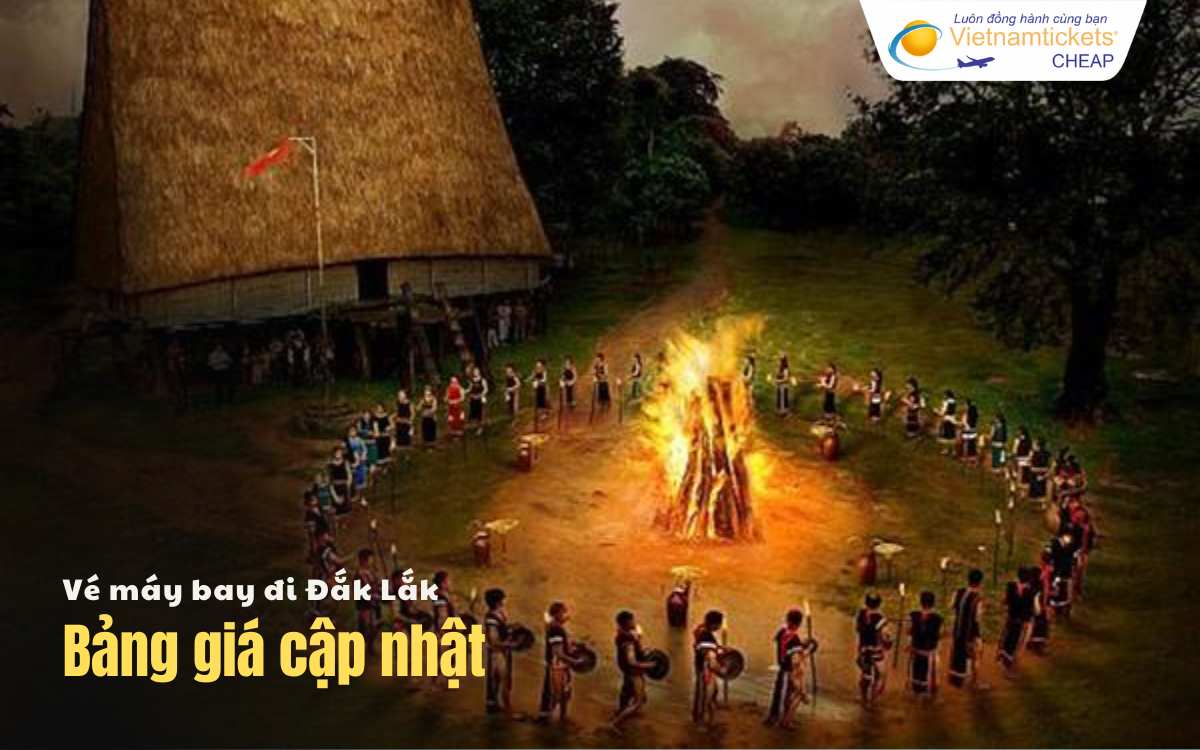 Bảng giá vé máy bay đi Đắk Lắk